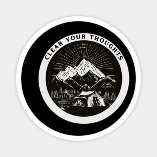 Clear Your Thoughts Sun and Mountain Camping Hiking Magnet
